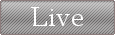 Live